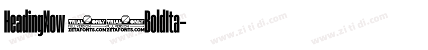 HeadingNow 46BoldIta字体转换